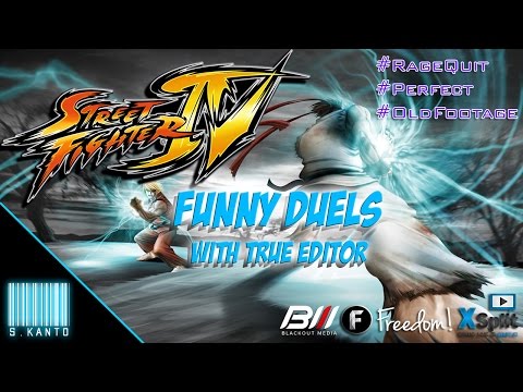 ★ Street Fighter IV - Funny Duels ★ (Rage Quit, PERFECT)