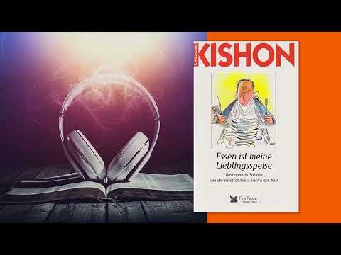Satiren: Ephraim Kishon "Essen ist meine Lieblingsspeise" - Hörbuch (German)