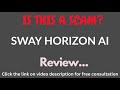 Swayhorizonai.com Review: THIS IS A SCAM? (Sway Horizon AI)