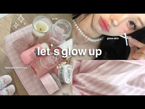 THE AESTHETIC SELF CARE GUIDE! how I glow up✧ clear glass skin routine, new nails, deep clean + more