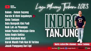 Download lagu Lagu Minang Sedih Terbaru 2025 #indrotanjung #laguminang #2025 mp3