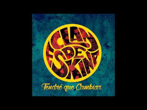 Tendre que cambiar - Clandeskina Orquesta