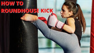 ROUNDHOUSE KICK TUTORIAL (5 TIPS)