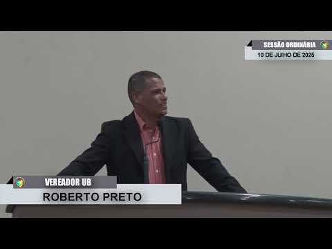 CMBTE - USO DE TRIBUNA PELO VEREADOR ROBERTO PRETO - UB.