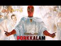Dead Pool Remix In Tamil