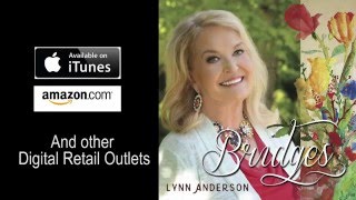 Lynn Anderson: Beyond "Bridges" - The Story of Drift Away Gospel and More!