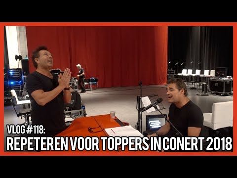 REPETEREN VOOR TOPPERS IN CONCERT 2018 - GERARD JOLING - VLOG #118
