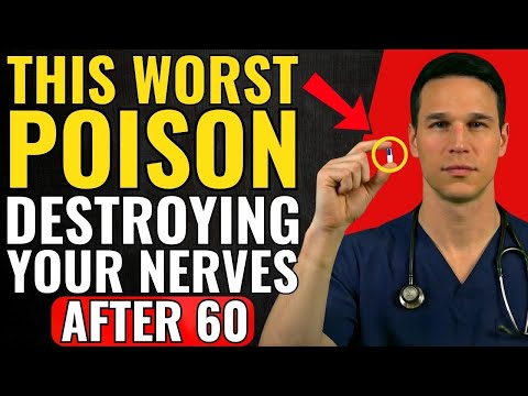Neurologists Warn: The Worst Toxin Destroying Your Nerves and Causing Neuropathy!