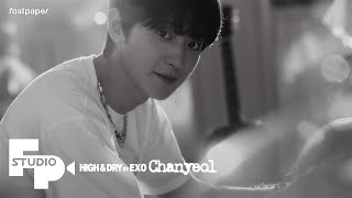 Download lagu [FPstudio] High & Dry by CHANYEOL mp3