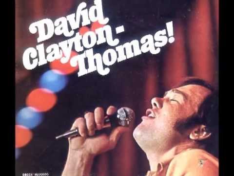 DAVID CLAYTON THOMAS - Who's Been Talkin'