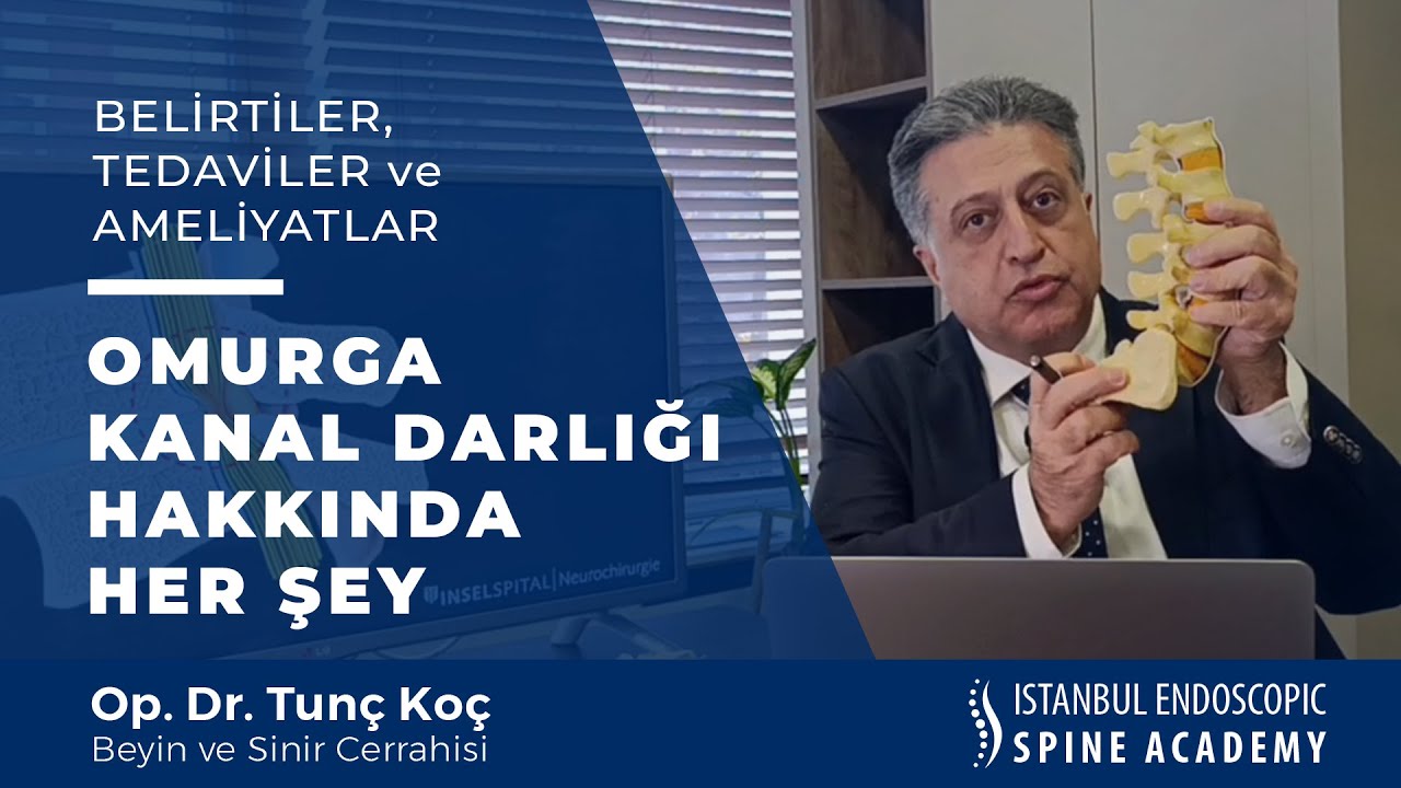 Omurga Kanalı Darlığı Hakkında Her Şey