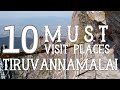 Top Ten Tourist Places In Tiruvannamalai Tamil Nadu