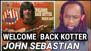 First time hearing JOHN SEBASTIAN - Theme from welcome back (Kotter)