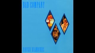 Bad Company:-&#39;Downhill Ryder&#39;