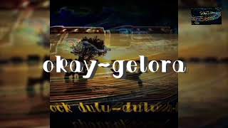 Download lagu okay-gelora (lirik) mp3 Download lagu okay-gelora (lirik) mp3