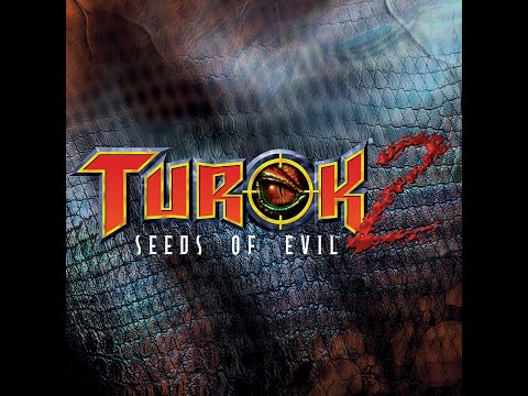 Turok 2: Seeds Of Evil Remastered - Level 2 - The River of Souls
