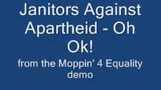 Janitors Against Apartheid - Oh Ok!
