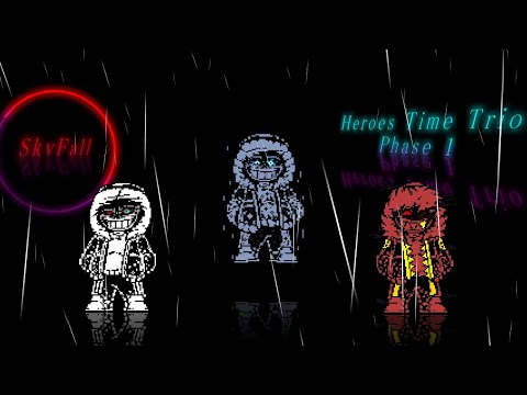 【Style Animated】 Heroes Time Trio Phase 1 - SkyFall