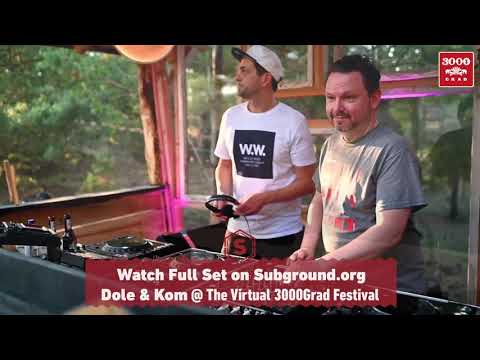 Dole & Kom @ The Virtual 3000GRAD Festival (TEASER)