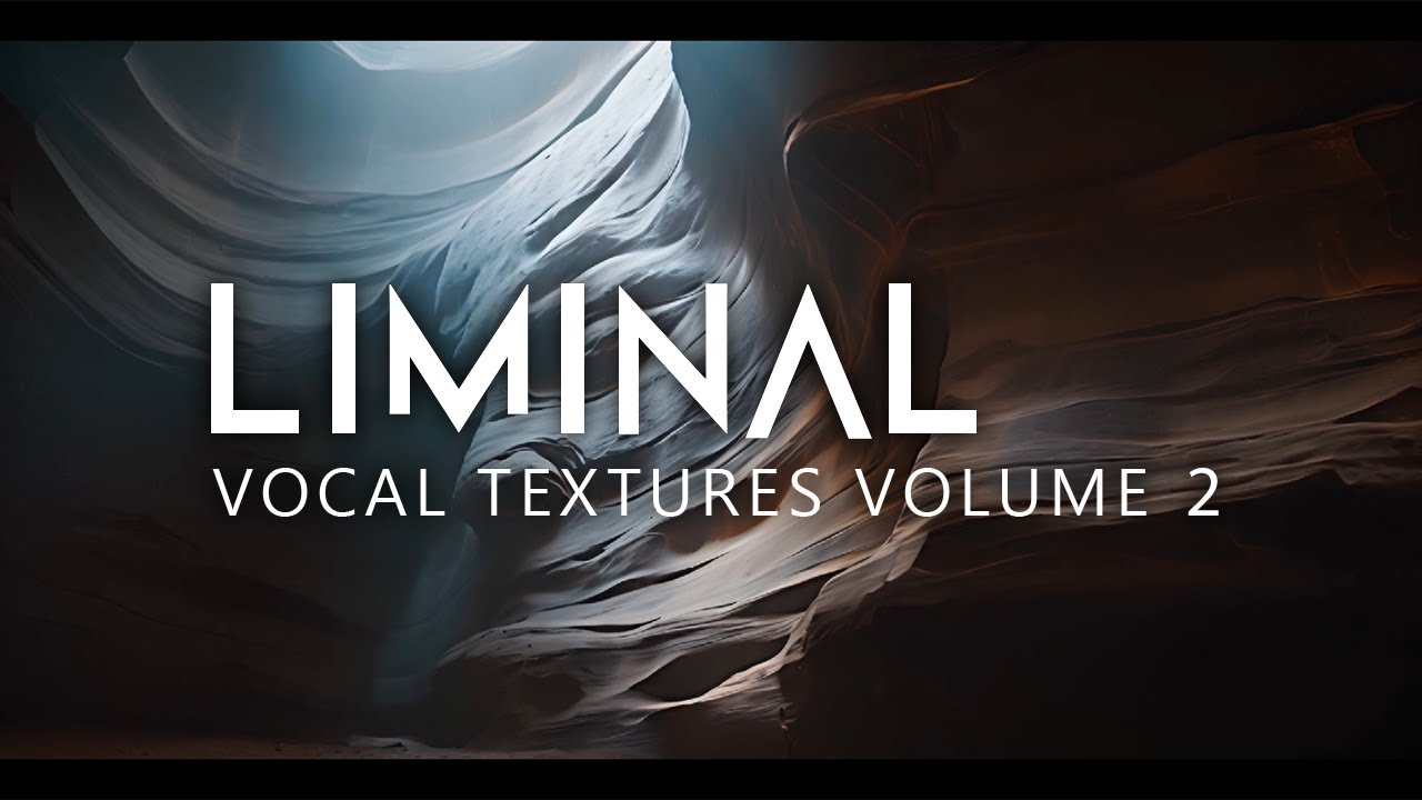 LIMINAL: Vocal Textures Volume 2 - Trailer