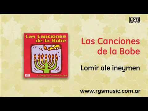 Las Canciones de la Bobe - Lomir ale ineymen