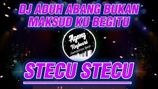 Download lagu ADUH ABANG BUKAN MAKSUD KU BEGITU DJ || DJ STECU STECU REMIX - AGENG KEYBOARD mp3 Download lagu ADUH ABANG BUKAN MAKSUD KU BEGITU DJ || DJ STECU STECU REMIX - AGENG KEYBOARD mp3