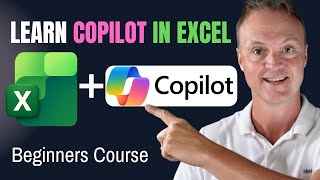 How to use Copilot in Excel - The Complete Beginners Course