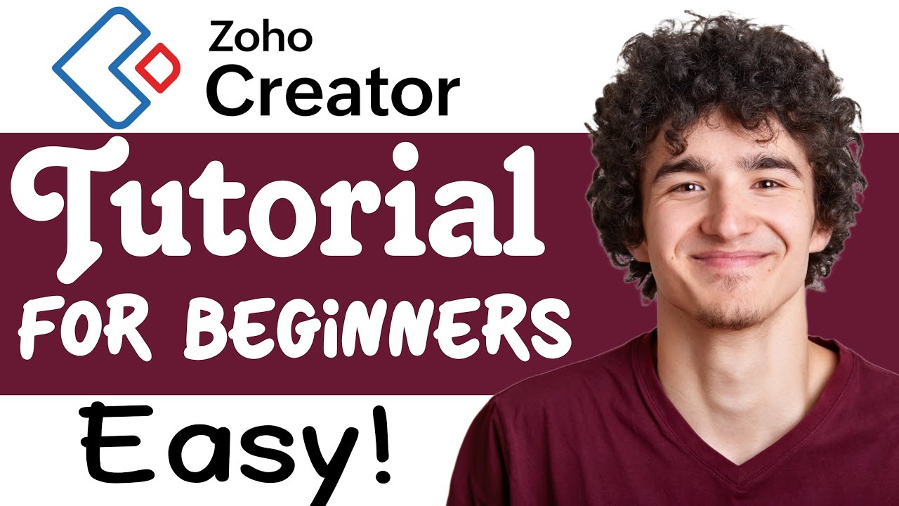 Zoho Creator Tutorial For Beginners | How To Use Zoho Creator
