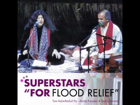 Abida Parveen & Taufiq Karmali - Tum Aal e Rashul Ho - Superstars "for Flood Relief"