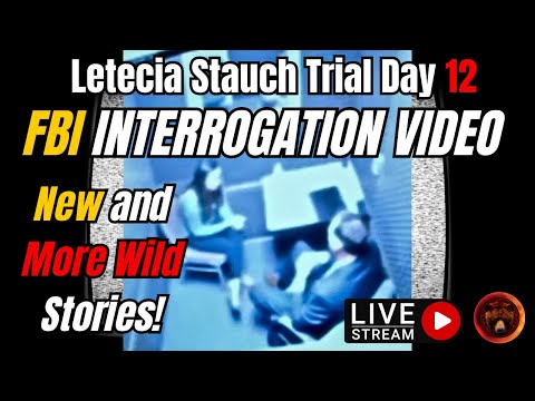NEW Letecia Stauch FBI Interrogation Video | Live Trial Day 12