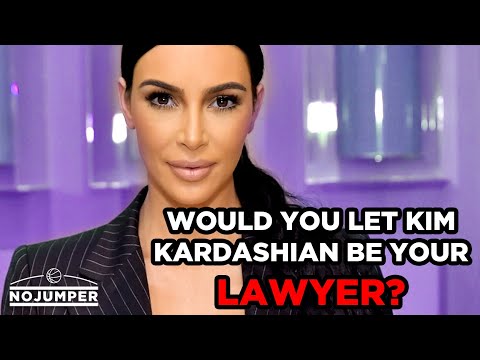 Would You Let Kim Kardashian Be Your Lawyer?