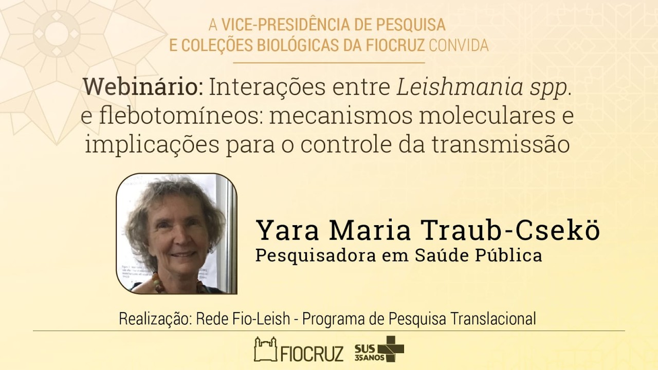 Webinário: Flebotomíneos e Leishmania: o que sabemos e como aplicar no controle da transmissão