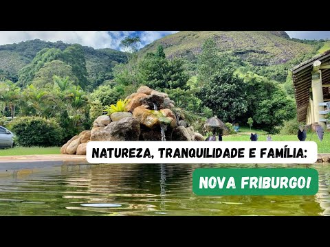 Nova Friburgo em Família: Dicas, Passeios e Lugares Imperdíveis no RJ