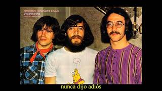 Creedence Clearwater Revival - My Baby Left Me (Subtitulada Español)