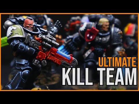 Building The ULTIMATE Kill Team