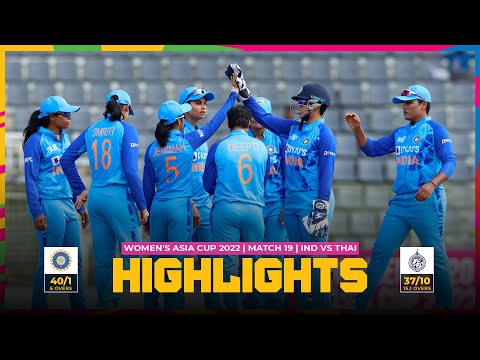 ACC | Women's Asia Cup 2022 | Match 19 | India VS Thailand