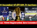 ispl season 2 auction dates announced 😄 llcten10 trials date extended ll tennis cricket league