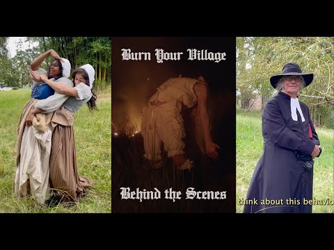 Burn Your Village - Behind The Scenes with Kiki Rockwell