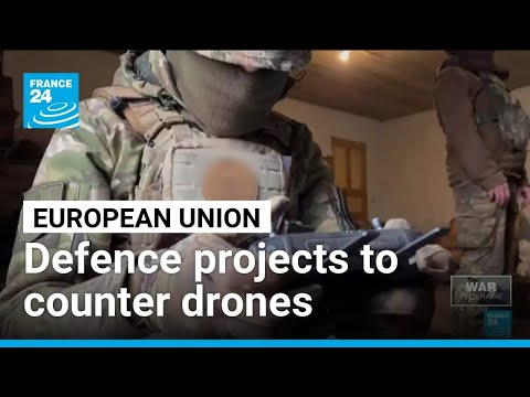 EU proposes 'flagship' defence projects to counter drones and protect its eastern border