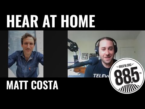 Hear at Home with Matt Costa