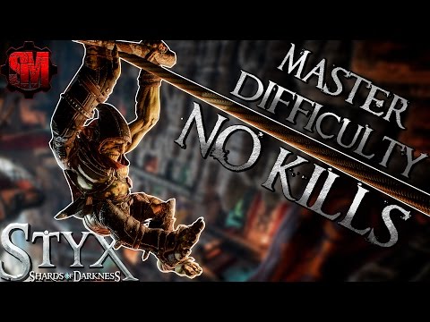 NO KILL MASTER DIFFICULTY! (Prologue) - Styx: Shards of Darkness Gameplay Walkthrough