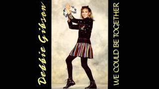 Debbie Gibson - We Could Be Together (Hurley&#39;s House Mix)