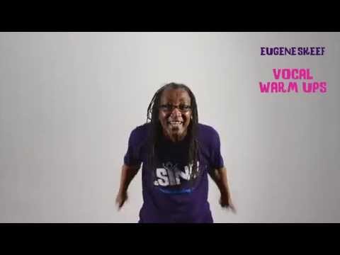 Eugene Skeef's Big Big Vocal Warm-up