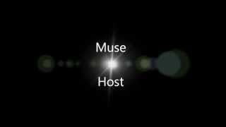 Muse - Host (lyrics)