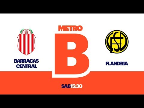 Primera B Metropolitana: Flandria vs. Barracas Central l #PrimeraBenTyCSports