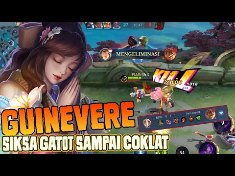 GUINEVERE SIKSA GATOT DI EXP LANE ~ BUILD GUINEVERE TERBARU ~ guinevere build tersakit 2023