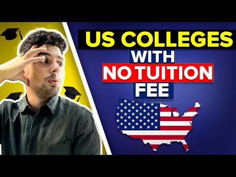 US COLLEGES WITH NO TUITION FEE