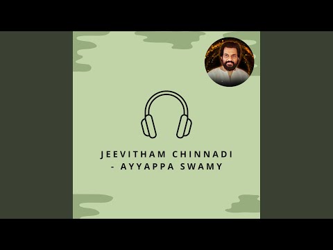 Jeevitham Chinnadi - Ayyappa Swamy
