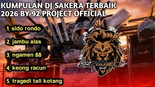 Download lagu KUMPULAN DJ SAKERA TERBAIK 2026 BY 92 PROJECT || DJ SAKERA FULL ALBUM mp3 Download lagu KUMPULAN DJ SAKERA TERBAIK 2026 BY 92 PROJECT || DJ SAKERA FULL ALBUM mp3