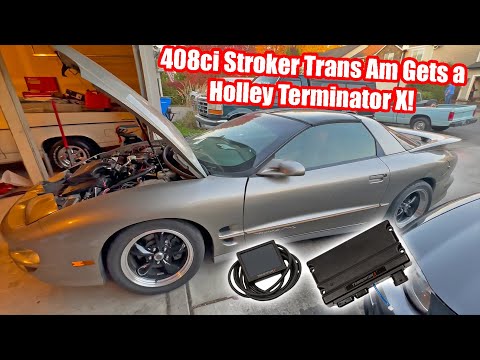 The 408ci Stroker LS Trans Am Gets a Holley Terminator X!
